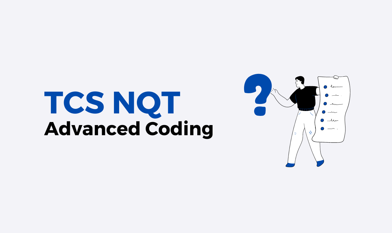 TCS NQT Advanced Coding Previous year Questions